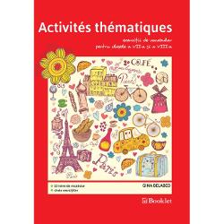 Activites thematiques, exercitii de vocabular pentru clasele VII-VIII