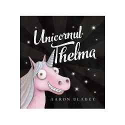 Prima carte din seria Unicornul ThelmaO carte încânt&259;toare care ne înva&539;&259; s&259; ne iubim a&537;a cum suntem chiar &537;i f&259;r&259; sclipici De acela&537;i autorUnicornul Thelma se întoarceMopsul PorcCampionul PorcRenul Porc 