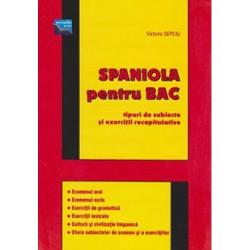 Spaniola pentru bac - Editura  Arcadia
