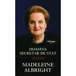 Povestea lui Madeleine Albright este o poveste despre trairea plenara a&160;visului american implicata t&226;rziu &238;n politica ea a reusit sa se&160;impuna &238;ntr-o functie care este de obicei perceputa ca fiind apanajul&160;barbatilor Madeleine Albright s-a afirmat &238;ntr-o epoca fram&226;ntata&160;fiind unul dintre factorii de decizie care au contribuit la confirmarea&160;geopolitica a lumii &238;n care traim astazi &206;n timpul mandatului sau ea&160;s-a 