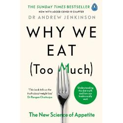 The Sunday Times bestseller that explains the new science behind weight loss and how we can get in shape without counting caloriesA compelling look at the science of appetite and metabolism VogueThis book tells us the truth about weight loss Dr Rangan ChatterjeeWeve all heard the golden rule eat less exercise more and youll lose weight But what if it isnt that simpleFor over two decades 