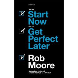 Hardly anyone gets it right the first time but many of us are crippled by indecision and fear of failure The desire to get it right can inhibit us from getting started In this book Rob Moore the bestselling author of MONEY shows that the quickest way to perfect is starting right now and improving as you go This book will show you how to launch your business or idea begin the next phase of your career and overcome self-doubt - right away Get perfect later get started NOW
