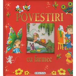 Povestiri si fabule de neuitat care ne invata sa fim isteti cinstiti si generosi sa iubim oamenii si animalele Cititi-le cu atentie bucurati-va de ele dar mai ales tineti cont de morala lor