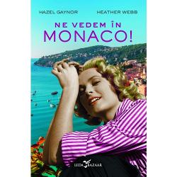 Având drept decor povestea de dragoste surprinz&259;toare &537;i nunta legendar&259; din anii 1950 a actri&539;ei Grace Kelly cu prin&539;ul Rainier de Monacoromanul autoarelor de bestselleruri Hazel Gaynor &537;i Heather Webb î&537;i poart&259; cititorii într-o aventur&259; str&259;lucitoaresc&259;ldat&259; de soare pe Coasta de Azur Ne vedem în Monaco este un roman încânt&259;tor &537;i pasional despre puterea destinului Starurile de 