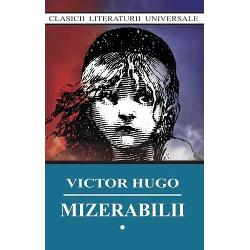 Mizerabilii-Victor HugoAtata vreme cat va exista din pricina legilor si a moravurilor un blestem social care creeaza in chip artificial in plina civilizatie adevarate iaduri agravand cu o fatalitate omeneasca destinul care e de esenta divina; atata vreme cat cele trei probleme ale secolului injosirea omului prin exploatare decaderea femeii prin foame atrofierea copilului prin puterea intunericului nu vor fi rezolvate; atata vreme cat in anumite paturi constrangerile sociale 