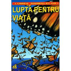 Lupta pentru viata