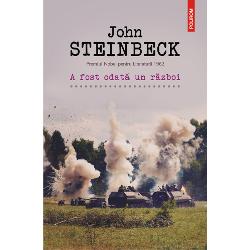 A fost odat&259; un r&259;zboi Premiul Nobel pentru Literatur&259; 1962Traducere din limba englez&259; &537;i note de Ona FrantzSînt 77 de ani de cînd Steinbeck a urcat pe un transportor naval de trupe cu destina&355;ia Anglia urmînd s&259; 