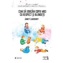 Aceasta este cea de-a doua carte a autoarei Janet Lansbury care apare în limba român&259; dup&259; succesul uria&537; al primeia Nu exist&259; copii r&259;i Cel mai mare merit al c&259;r&539;ii Cum s&259; educ&259;m copiii mici cu respect &537;i blânde&539;e este c&259; explic&259; foarte clar p&259;rin&539;ilor care este perspectiva copilului lor mic asupra lumii în care a sosit &537;i pe care 