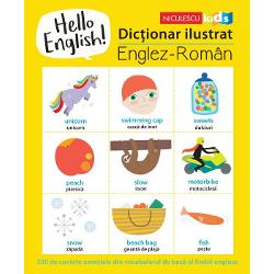 HELLO ENGLISH! Dictionar ilustrat englez -roman