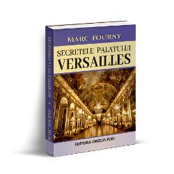 Autorul Marc Fourny fost curator al palatului de la Versailles reînvie cu umor fin elegan&539;&259; &537;i pasiune o lume demult apus&259; cea a intrigilor &537;i dezm&259;&539;urilor de la Curtea Fran&539;ei dar &537;i cea a momentelor istorice marcante din acea perioad&259;Dincolo de aspectul s&259;u de palat str&259;lucitor din paginile acestei c&259;r&539;i se desprinde imaginea unui loc plin de umbre de conflicte drame &537;i vicii 