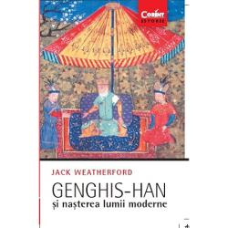 Genghis-han si nasterea lumii moderne 2021