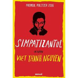 Multipremiatul roman de debut al lui Viet Thanh Nguyen este descoperirea anului Simpatizantul este - printre multe altele - un roman de spionaj &537;i de r&259;zboi plin de suspansul unui thriller o satir&259; politic&259; o privire istoric&259; lucid&259; asupra coloniz&259;rii &537;i revolu&539;iei un imn straniu &537;i impecabil închinat imigrantului o explorare caustic&259; &351;i incomod&259; a identit&259;&355;ii &351;i a Americii o medita&539;ie asupra 