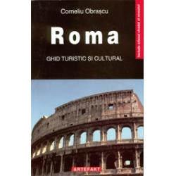 Roma - Ghid turistic si cultural