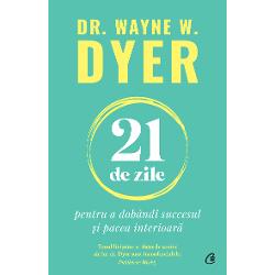 Studiile au ar&259;tat c&259; sunt necesare doar 21 de zile pentru ca un nou obicei s&259; prind&259; r&259;d&259;cini Dac&259; &539;i-ai dorit mereu s&259; profi&539;i de aptitudinile tale ca s&259; atingi un scop &238;nalt &238;n via&539;&259; realiz&259;rile la care speri se afl&259; acum la mai pu&539;in de o lun&259; distan&539;&259; Dr Wayne W Dyer unul dintre cei mai &238;ndr&259;gi&539;i mae&537;tri spirituali ai ultimelor decenii este 