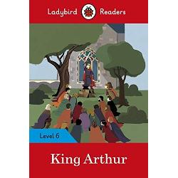 Ladybird Readers Level 6 King Arthur