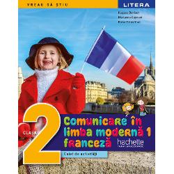 Caiet de comunicare in limba franceza clasa a II a