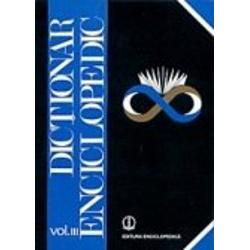 Dictionar enciclopedic volumul III