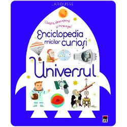 Enciclopedia micilor curiosi Universul