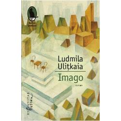 Imago este ultimul stadiu în metamorfoza unei insecte în care aceasta atinge maturitatea fiind apt&259; de a se reproduce Pentru Ludmila Uli&539;kaia termenul devine o metafor&259; care str&259;bate întregul roman &537;i sugereaz&259; maturizarea moral&259; a fiin&539;ei umane O construc&539;ie epic&259; impresionant&259; în care tragedia e mereu subminat&259; de elementele 