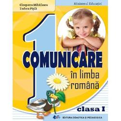 Manual comunicare in limba romana clasa I editia 2023 Pitila Mihailescu
