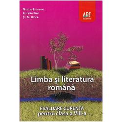 Limba si literatura romana Evaluare curenta pentru clasa a VIII a preparator