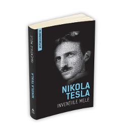 Daca geniul ar avea o definitie aceasta ar fi persoana lui Nikola Tesla si realizarile sale Lumea datoreaza atat de multe inovatii tehnice unui om despre care stie atat de putine Volumul autobiografic Inventiile mele vine sa compenseze intru catva aceasta nedreptate – de altfel una dintre numeroasele nedreptati care l-au urmarit pe Tesla de-a lungul intregii vietiIntr-o relatare concisa dar fascinanta fizicianul Tesla impartaseste intamplari cu totul 