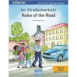 Im Strasenverkehr Kinderbuch deutsch-english