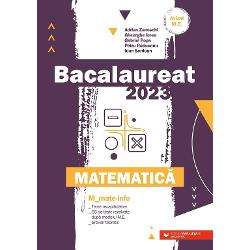 Bacalaureat 2023. Matematica M Mate-Info