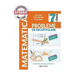 Probleme de recapiturlare. Matematica. Clasa a 7-a