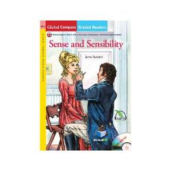 Graded Reader - Sense and Sensibility with MP3 CD - Level B11 by Jane Austen Retold by Laura O’Loughlin Series Editor Ken Methold Global ELT brings Jane Austen’s captivating novel to its series of Global Compass Graded Readers English language learners of all ages will enjoy developing their vocabulary and reading fluency as they read about three sisters who must move from their beloved family estate to a relative’s cottage and their experiences with love and heartbreak 