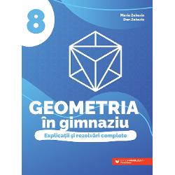 Proiectul Geometria în gimnaziu – explica&539;ii &537;i rezolv&259;ri complete se diferen&539;iaz&259; de lucr&259;rile similare prin faptul c&259; toate problemele propuse au rezolv&259;ri complete Rezolv&259;rile 