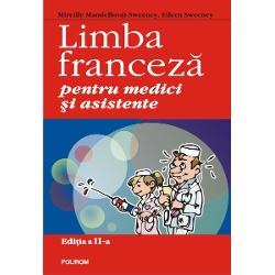 Limba franceza pentru medici si asistente editia 2014