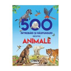 500 intrebari si raspunsuri despre animale - cu holograma