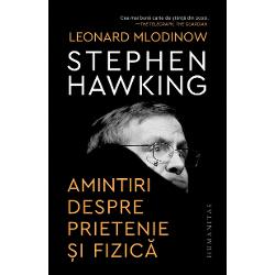 „Leonard Mlodinow a înf&259;ptuit imposibilul A alc&259;tuit cu m&259;iestrie un portret p&259;trunz&259;tor intim &537;i emo&539;ionant al lui Stephen Hawking una dintre cele mai mari min&539;i ale timpului nostru tratând totodat&259; perfect riguros aspectele &539;inând de fizic&259; Hawking ar fi fost mândru de aceast&259; carte“ — MICHIO KAKU Pu&539;ini oameni de &537;tiin&539;&259; sunt atât de 