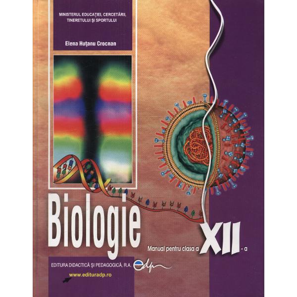 Manual de biologie clasa a XII a edita 2017