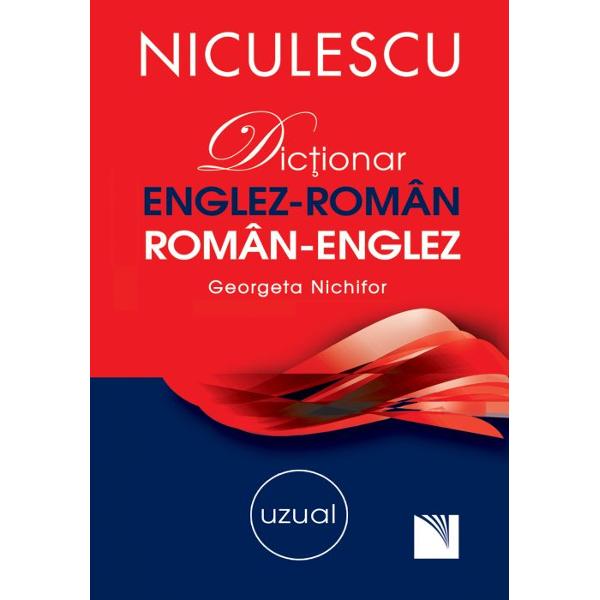 Dezgust Acum buchet  Dictionar englez-roman, roman-englez uzual" - Georgeta Nichifor - Libraria  CLB