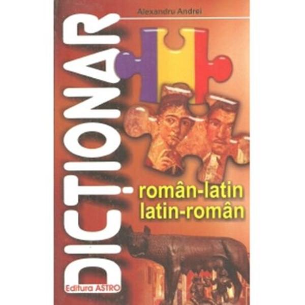 Dictionar roman-latin latin-roman