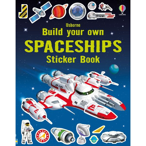 Young space fans can create their own amazing spaceships in this skyrocketing sticker book 10 full pages of stickers including laser guns rocket boosters viewing ports and more will keep children entertained for hours Includes spaceships inspired by famous science fiction stories as well as actual spaceships and satellites that exist today