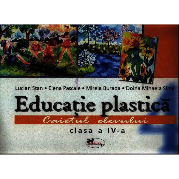 Educatie plastica IV Stan 2010 - A806