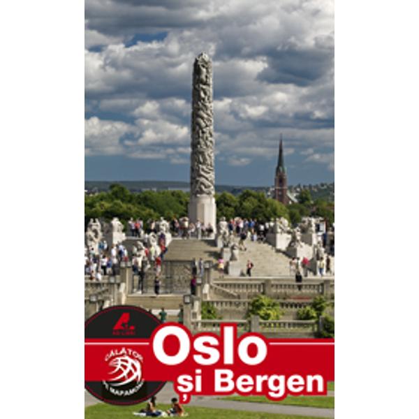 Noua serie de ghiduri turistice Calator pe mapamond este realizata în totalitate de echipa editurii Ad Libri Fotografi profesionisti si redactori cu experienta au gasit cea mai potrivita formula pentru un ghid turistic Oslo si Bergen complet
