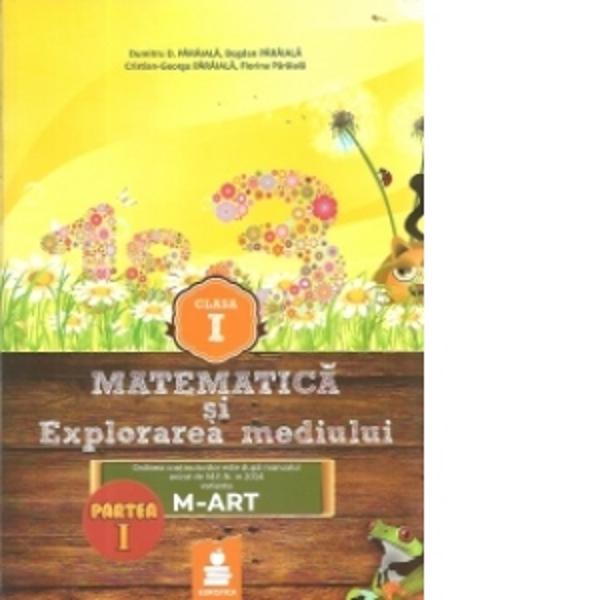 Matematica si explorarea mediului clasa I partea I M-ART