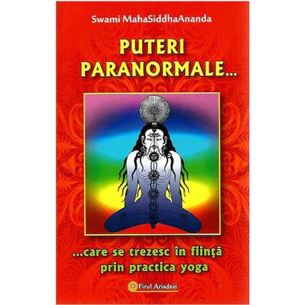 Puteri paranormale care se trezesc in fiinta prin practica Yoga - Swami MahasiddhaanandaIn vremurile noastre care seamana in multe privinte - cele rele cu alte vremuri din trecut pe cand infloreau alte civilizatii se citeste multPutem spune ca se citeste orice Iar oamenii cred ca astfel acumuleaza cunostinte Indiferent care ar fi cartea citita un roman la moda sau o lucrare considerata serioasa cititorul se crede obligat sa-si 