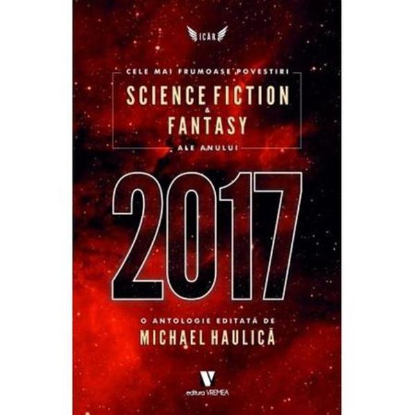 Cele mai frumoase povestiri Science Fiction si Fantasy ale anului 2017 span styledisplay inline 
