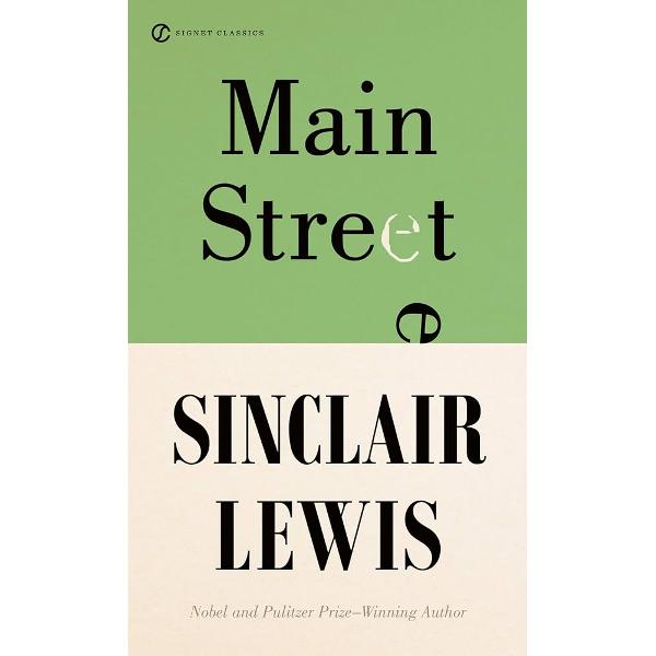 The first of Sinclair Lewis’s great successes Main Street shattered the sentimental American myth of happy small-town life with its satire of narrow-minded provincialism Reflecting his own unhappy childhood in Sauk Centre Minnesota Lewis’s sixth novel attacked the conformity and dullness he saw in midwestern village life Young college graduate Carol Milford moves from the city to tiny Gopher Prairie after marrying the local doctor 