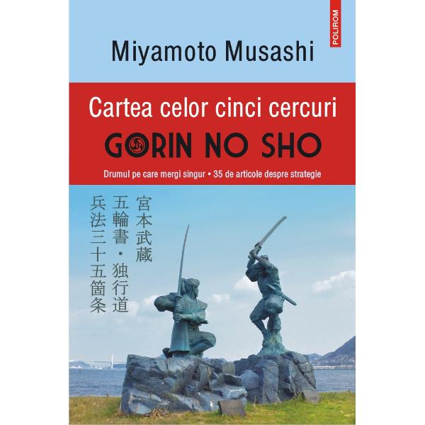 Cu pu&355;in timp înainte de a muri samuraiul Miyamoto Musashi se retrage în pe&351;tera Reigand&333; din regiunea Kumamoto unde scrie Cartea celor cinci cercuri – Gorin no Sho Tradus&259; de-a lungul anilor în numeroase limbi lucrarea pe care acest legendar maestru al sabiei a l&259;sat-o posterit&259;&355;ii este atît un manual de strategie cît &351;i o incursiune în filosofia artelor mar&355;iale Musashi descrie tehnici 