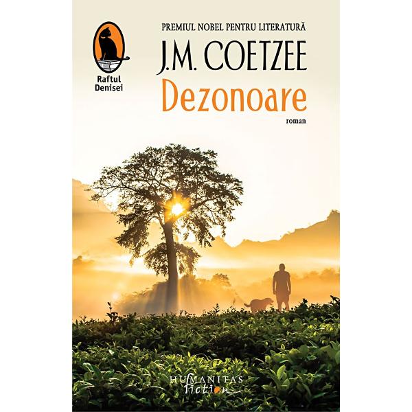 Câ&537;tigând Booker Prize în 1999 cu romanul Dezonoare indiscutabil capodopera sa de pân&259; acum JM Coetzee a devenit primul scriitor c&259;ruia i s-a atribuit de dou&259; ori acest prestigios premiu întâia dat&259; în 1983 pentru Via&539;a &537;i vremurile lui Michael K Dezonoare a mai primit Commonwealth Writers’ 