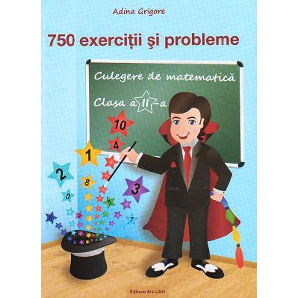 750 exercitii si probleme clasa a II a