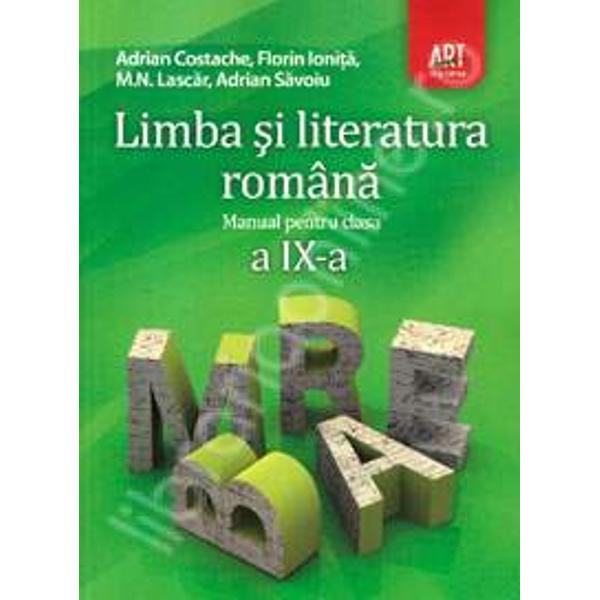 Limba si literatura romana clasa a IX a 2013