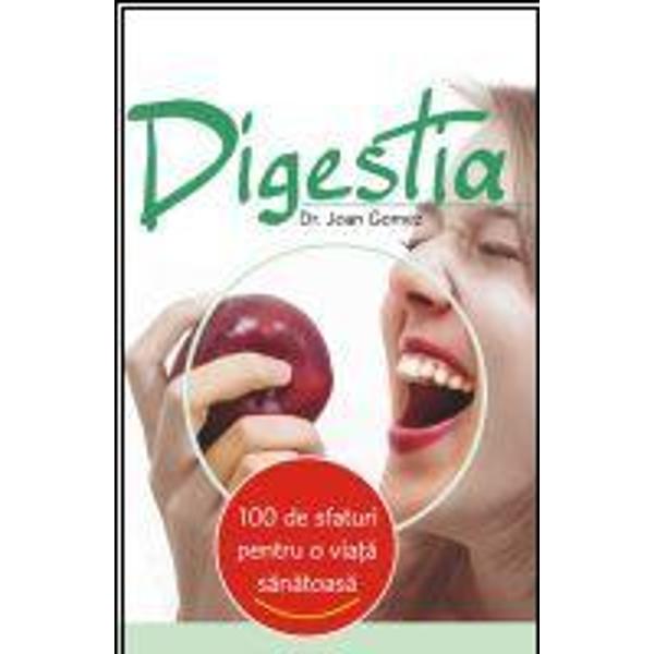 100 de sfaturi Digestia