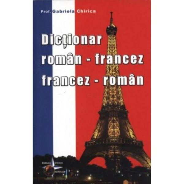 Dictionar roman-francez francez-romanEditia a-V-a